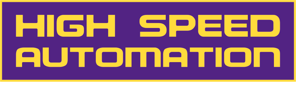 High Speed Automation